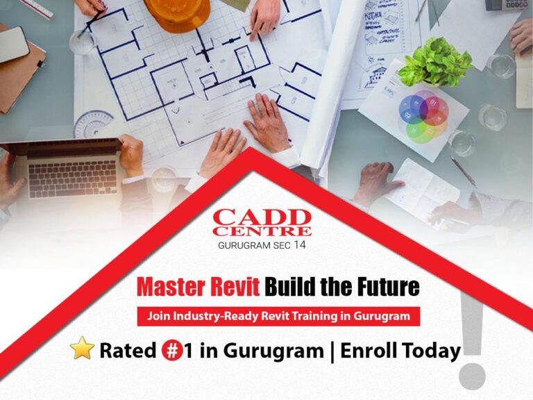 Master Revit & AutoCAD Like a Pro: Best Training Institute in Gurugram – CADD Centre Sector 14